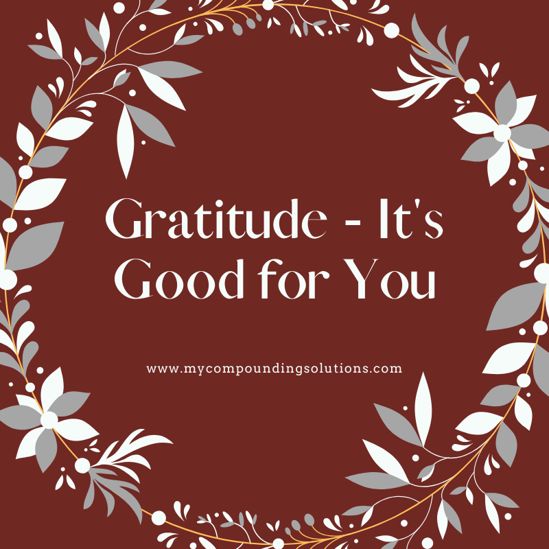 Gratitude - It's Good for You